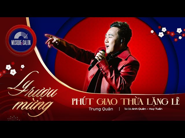 PHÚT GIAO THỪA LẶNG LẼ | Anh Quân - Huy Tuấn | Trung Quân | live concert LY RƯỢU MỪNG-nhạc xuân 2025