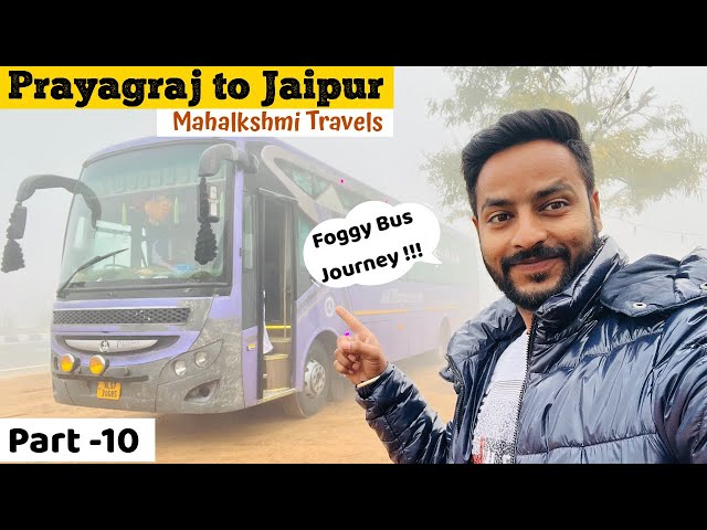 Mahalaxmi Travels : Varanasi to Jaipur Bus | Prayagraj to Jaipur Journey