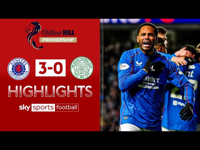 Rangers inflict Celitc's first defeat of the season! | Rangers 3-0 Celtic | Highlights