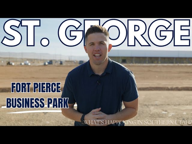 What's Happening in Southern Utah: St. George - Fort Pierce Business Park