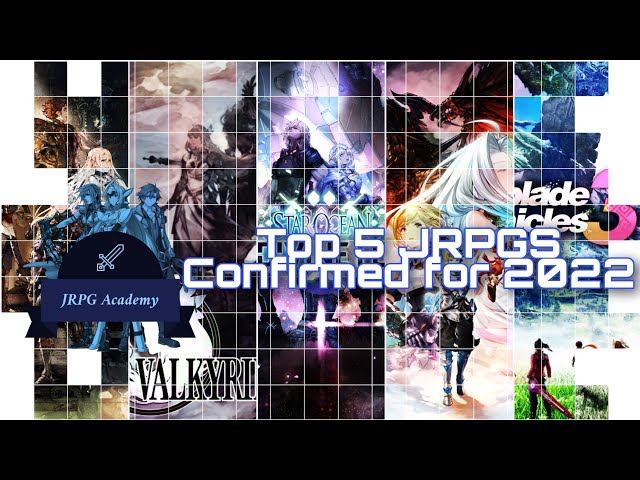 Top 5 JRPGs Confirmed for 2022