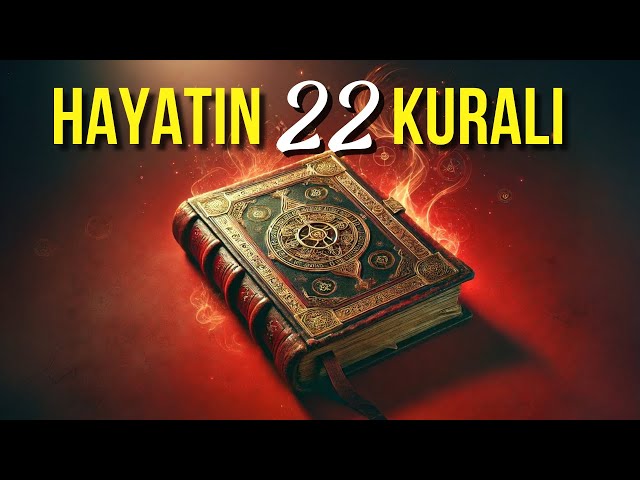 HAYATINIZI ŞEKİLLENDİREN 22 PRENSİP - Kişisel Gelişim Videoları