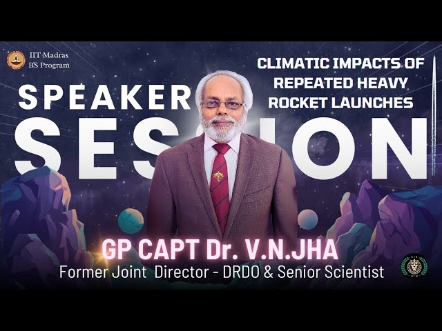 Danger of Satellites: Collision in Space & Life Support Technologies | ft. Dr. V. N. Jha