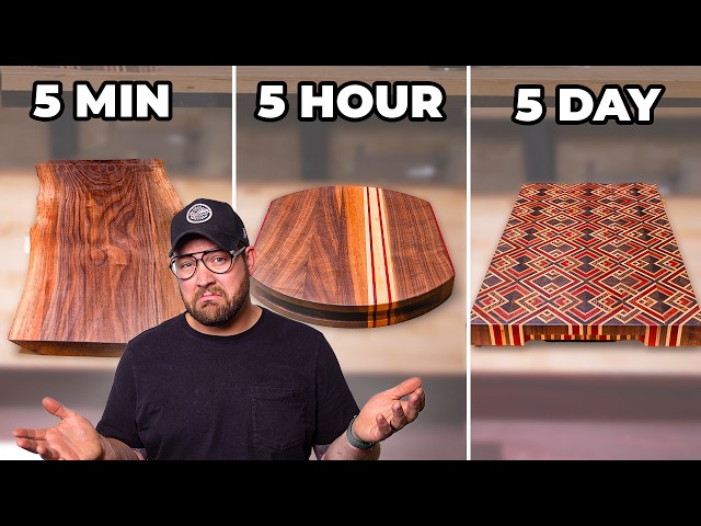 I Build 3 Cutting Boards - 5 Min vs. 5 Hour vs. 5 Day