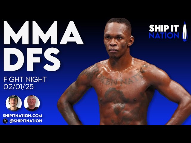 MMA DFS - FIGHT NIGHT | February 01, 2025 | DraftKings DFS Picks, Plays and Process