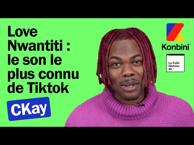 Comment CKay a créé "Love Nwantiti" : le son aux milliards d'écoutes sur TikTok | Interview