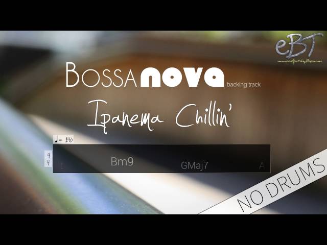 Bossa Nova backing Track in D Major | 140 bpm [NO DRUMS]