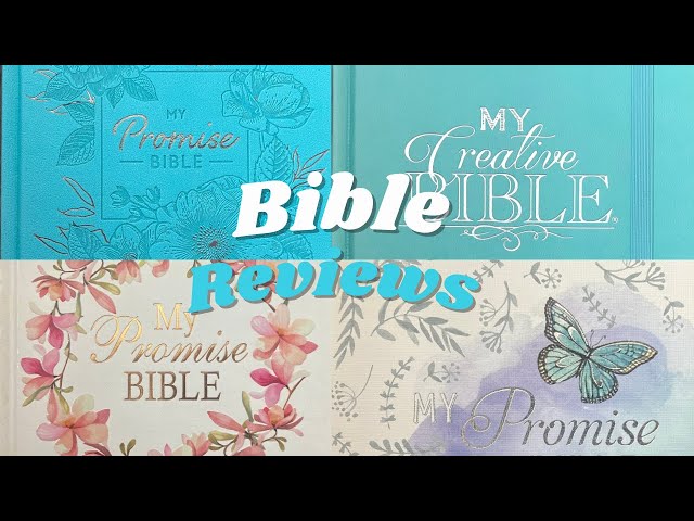 My Promise Bible and My creative Bible reviews, KJV