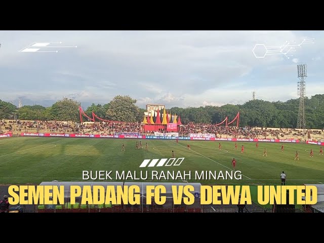 MEMALUKAN !!! Semen Padang FC 1-8 Dewa United