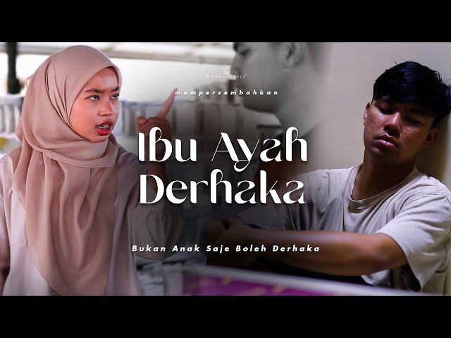 SHORTFILM IBU AYAH DERHAKA DENGAN ANAK