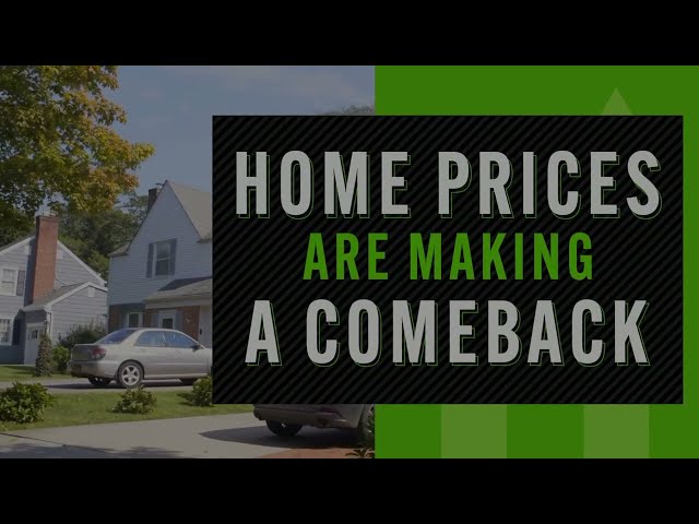 Home Prices Are Making a Comeback #resf  #VirturalRealtor