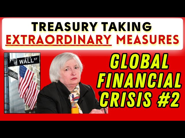 Treasury: FINANCIAL CRISIS IS COMING