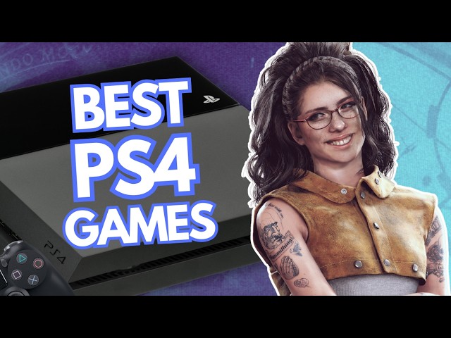 25 BEST PS4 Games of All Time (2024 Edition)