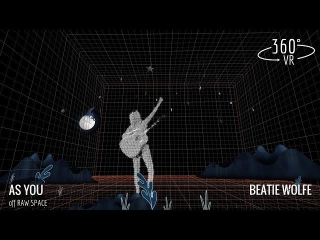 Beatie Wolfe - Raw Space - VR Single: As You