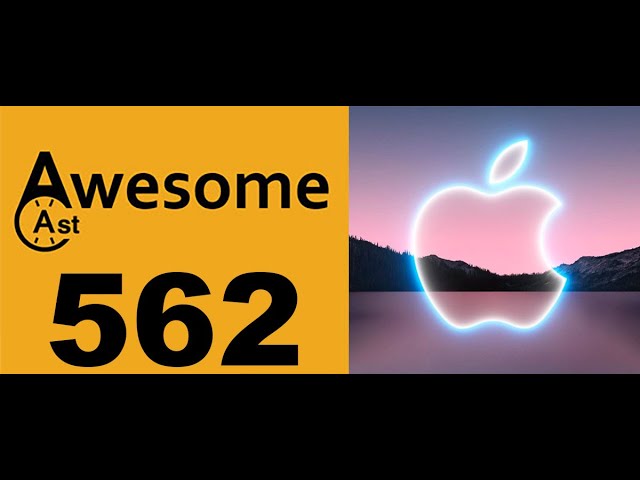 AwesomeCast 562: Your Next iPhone