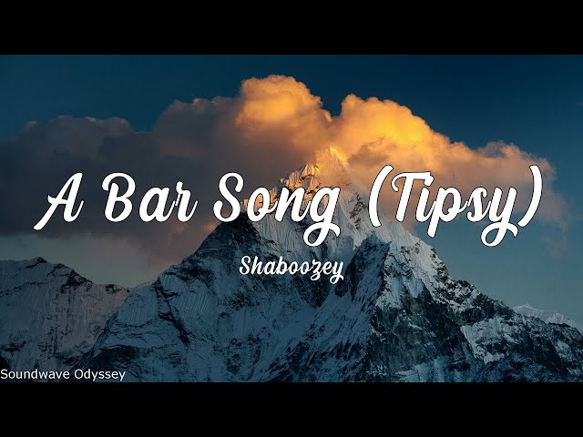 Shaboozey - A Bar Song (Tipsy) (Lyrics)