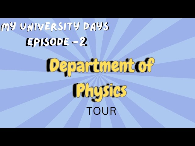 Department of Physics | SPPU | Tour