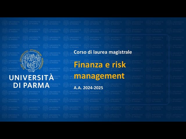 Corso di laurea magistrale in Finanza e risk management - a.a. 2024-25