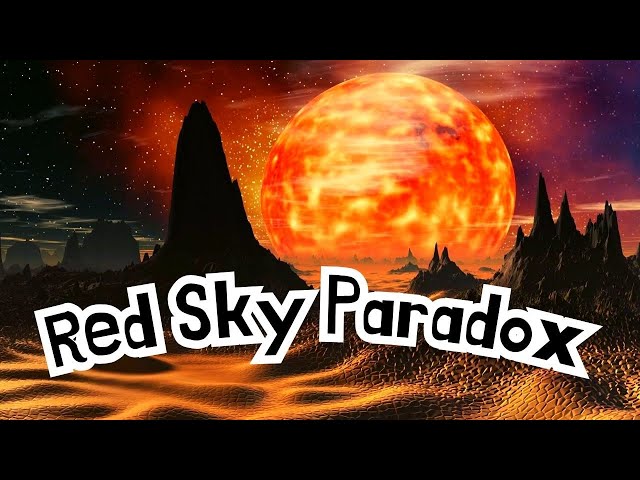 Red Sky Paradox: Why Do We Not Orbit A Red Dwarf Star Instead Of Sun!?