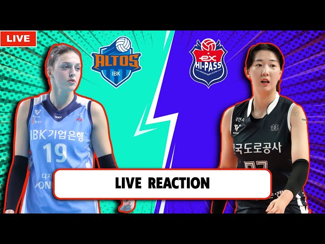 LIVE REACTION IBK ALTOS VS KOREA EXPRESSWAY HI-PASS