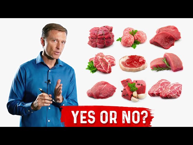 Is Red Meat Good or Bad? – Dr.Berg