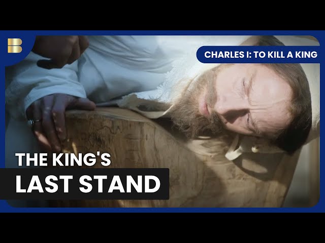 Inside the Execution of Charles I | Charles I: To Kill A King