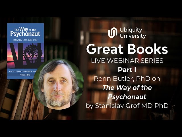 Great Books: The Way of the Psychonaut | Discussion with Renn Butler