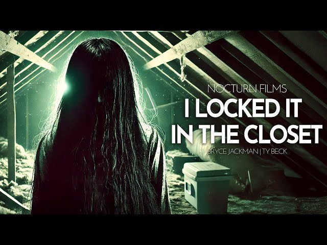 I Locked it in the Closet | Short Horror Film