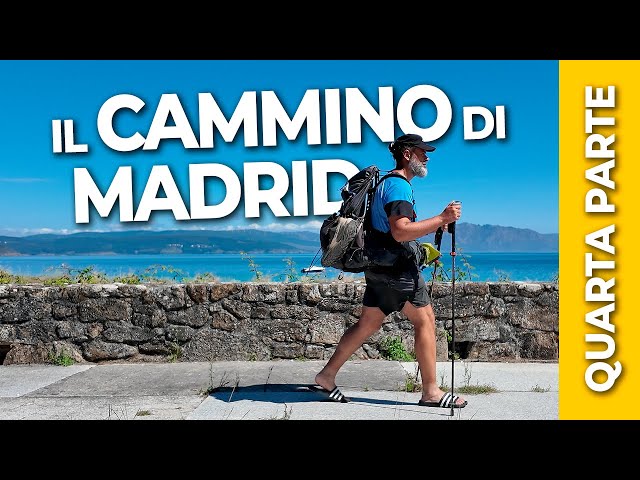 Il Cammino di Madrid quarta parte - Il Cammino di Santiago da Madrid a Finisterre 04