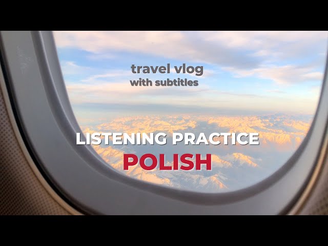 Learn POLISH with this TRAVEL VLOG | Listening practice