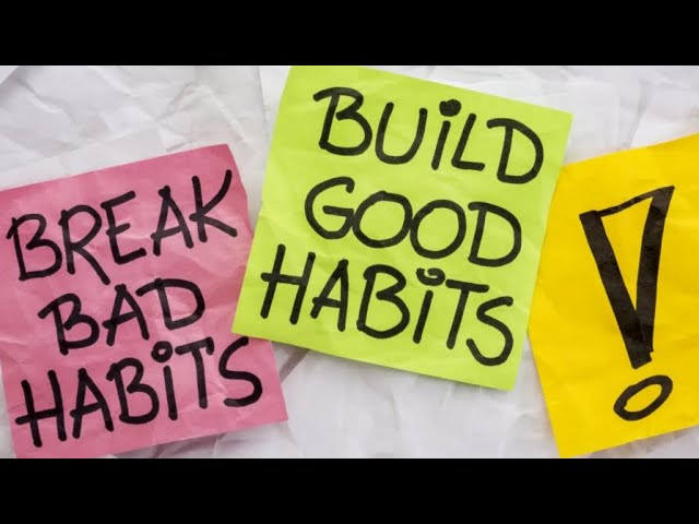 Good Habits Motivation