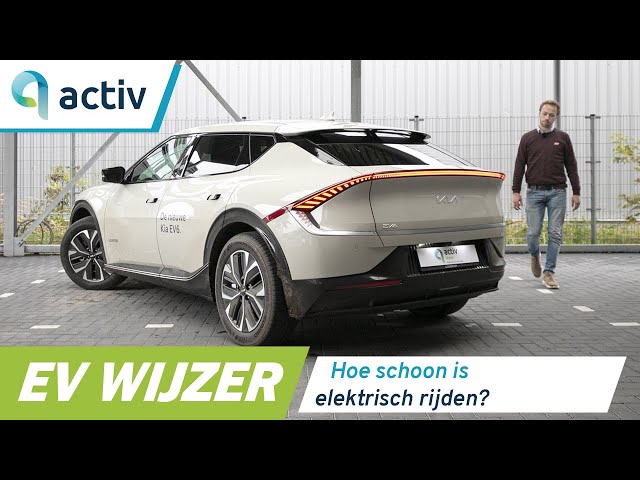 EV WIJZER – Hoe schoon is elektrisch rijden nou echt?