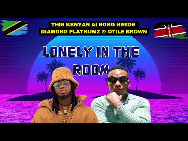 "Can DIAMOND PLUTNUMZ & OTILE BROWN Handle this "LONELY IN THE ROOM" Afro Dancehall Vibe?