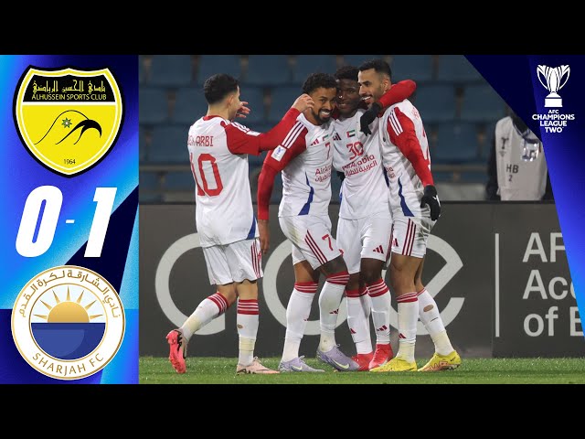 One goal decides! | Al Hussein (JOR) - Sharjah FC (UAE) | Highlights | AFC Champions League Two™