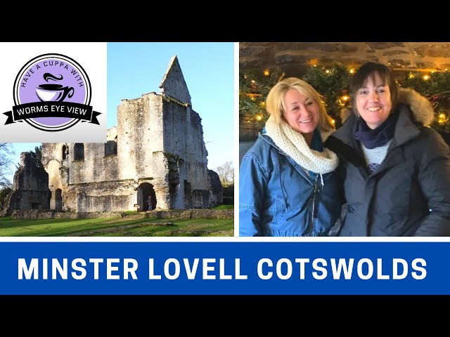 MINSTER LOVELL HALL DOVECOT and VILLAGE | With Worms Eye View | Vlog 451