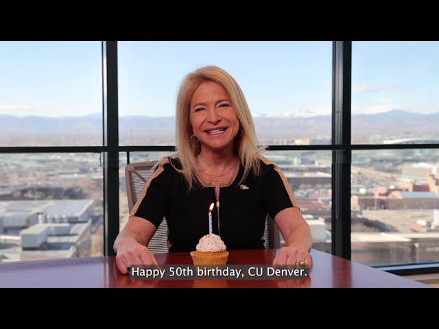 Happy Birthday, CU Denver