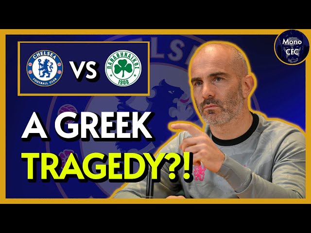 Can Chelsea's TACTICS Outmuscle Panathinaikos?