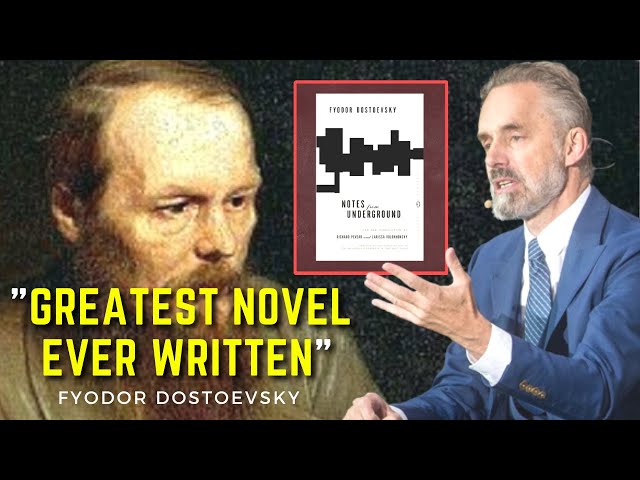 Jordan Peterson's Brilliant Breakdown on DOSTOYEVSKY "Notes From Underground"