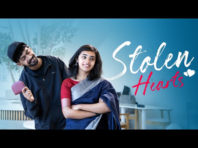 STOLEN HEARTS | Malayalam Romantic Comedy Short Film