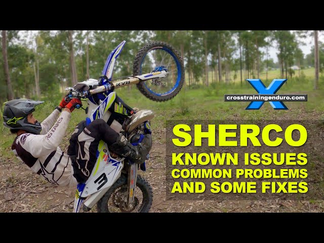 Sherco 250SE and 300SE 2015 to 2020 known issues, fixes & common mods ︱Cross Training Enduro