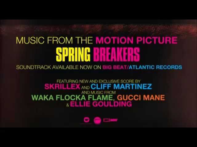 With You, Friends (Long Drive) - Skrillex - Spring Breakers Soundtrack