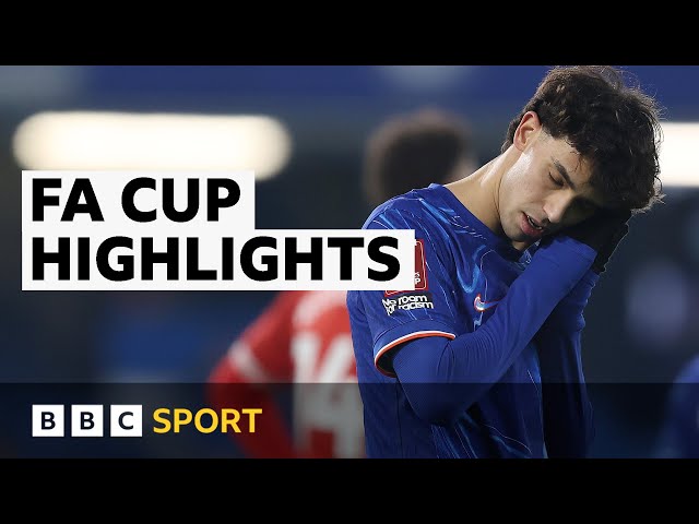 Joao Felix scores twice as Chelsea score FIVE | FA Cup | BBC Sport