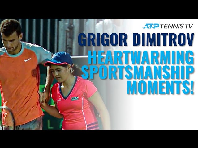 Six Heartwarming Grigor Dimitrov Tennis Sportsmanship Moments 🥰