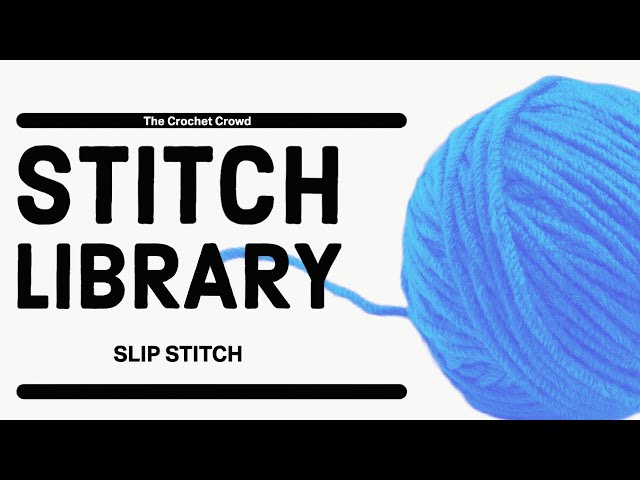 Crochet Slip Stitch - sl st | BEGINNER