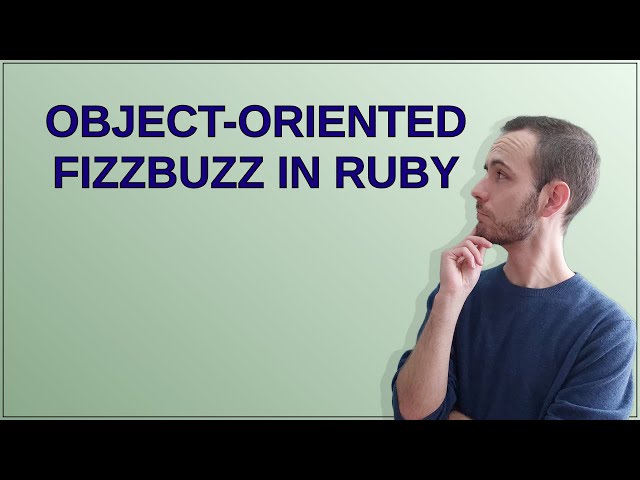 Codereview: Object-Oriented FizzBuzz in Ruby