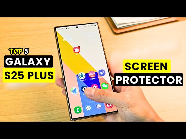 Top 5 Best Galaxy S25 Plus Screen Protectors!🔥🔥✅