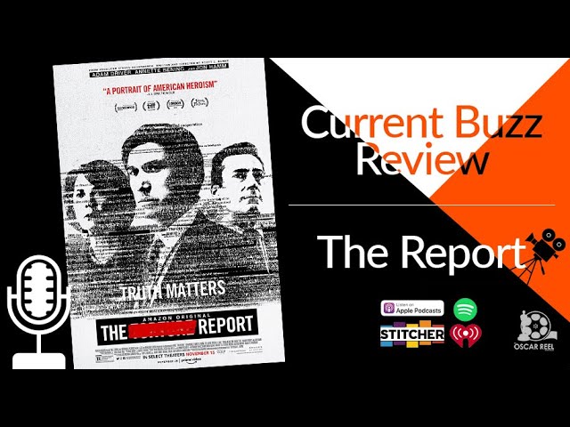 Current Buzz - "The Report" (2019)