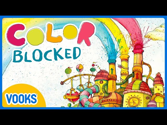 Color Blocked! | Animated Storybook For Kids | Vooks Narrated Storybooks