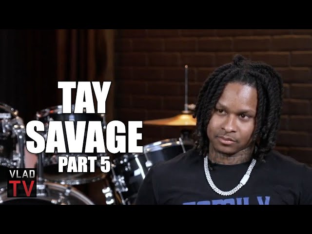 Tay Savage on Shootout w/ FYB J Mane, J Mane Calling Him More Savage Than King Von (Part 5)