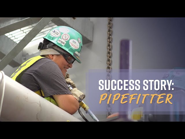 Discover Success: Family Means Everything (Pipefitter Success Story)